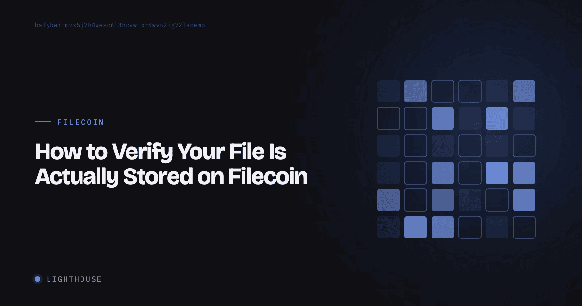 How to Verify Your File Is Actually Stored on Filecoin