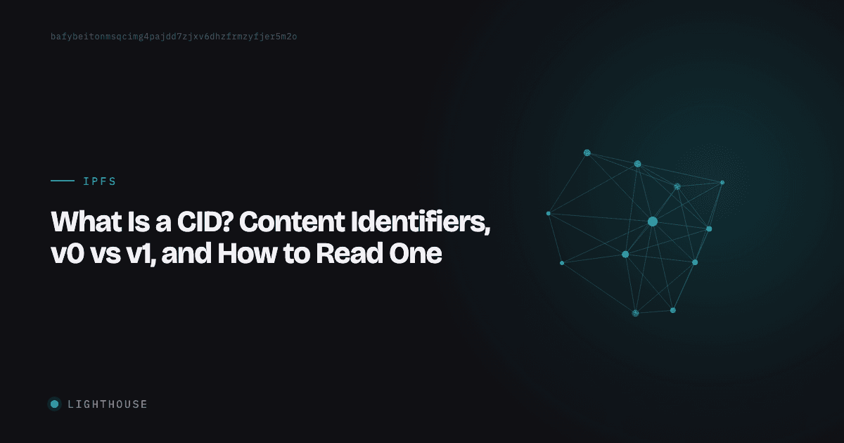 What Is a CID? Content Identifiers, v0 vs v1, and How to Read One