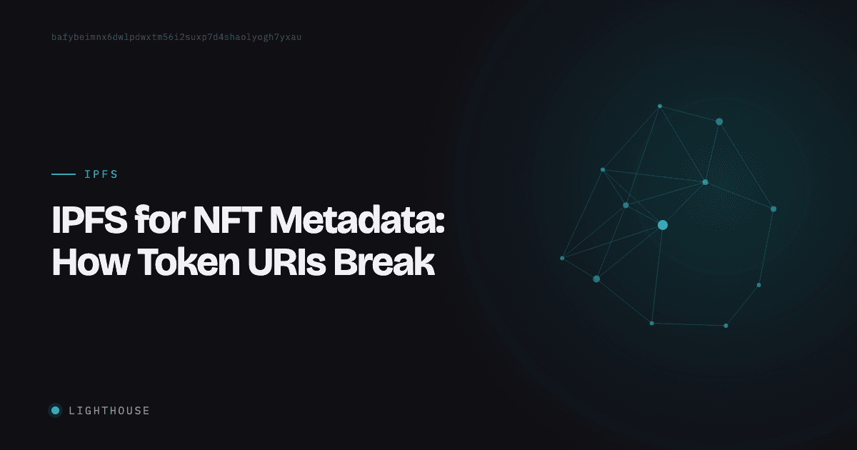 IPFS for NFT Metadata: How Token URIs Break